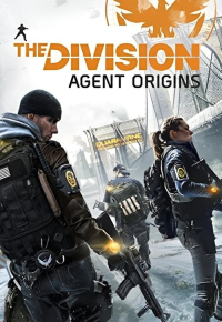 The Division: Agent Origins