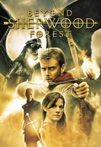 Beyond Sherwood Forest