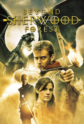 Beyond Sherwood Forest