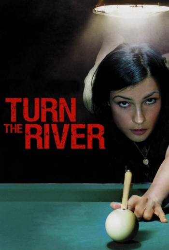 Turn the River