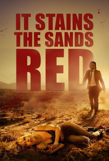 It Stains the Sands Red