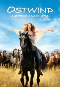 Ostwind 3 - Aufbruch nach Ora