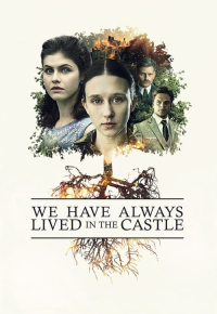 We Have Always Lived in the Castle