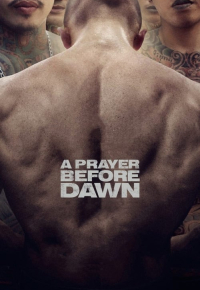 A Prayer Before Dawn